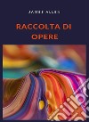 Raccolta di opere (tradotto). E-book. Formato EPUB ebook