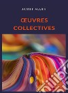 Œuvres collectives (traduit). E-book. Formato EPUB ebook