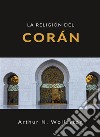 La religión del corán (traducido). E-book. Formato EPUB ebook