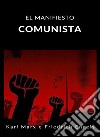 El manifiesto comunista (traducido). E-book. Formato EPUB ebook di Karl Marx & Friedrich Engels