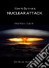 How to Survive a Nuclear Attack - PRACTICAL GUIDE (translated). E-book. Formato EPUB ebook