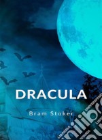 Dracula (übersetzt). E-book. Formato EPUB ebook