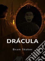 Drácula (traducido). E-book. Formato EPUB ebook