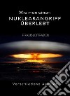 Wie man einen Nuklearangriff überlebt - PRAXISLEITFADEN (übersetzt). E-book. Formato EPUB ebook