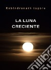 La luna creciente (traducido). E-book. Formato EPUB ebook