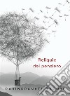 Reliquie del pensiero (tradotto). E-book. Formato EPUB ebook