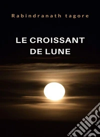 Le croissant de lune (traduit). E-book. Formato EPUB ebook