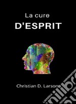 La cure d&apos;esprit (traduit). E-book. Formato EPUB ebook