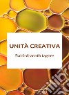 Unità creativa (tradotto). E-book. Formato EPUB ebook