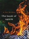 The book of spirits (translated). E-book. Formato EPUB ebook