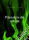 Pássaros de arraia (traduzido). E-book. Formato EPUB ebook