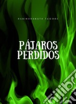 Pájaros perdidos (traducido). E-book. Formato EPUB