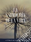 La sabiduría de la vida (traducido). E-book. Formato EPUB ebook