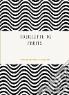 Cueillette de fruits (traduit). E-book. Formato EPUB ebook