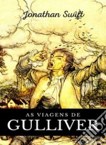 As Viagens de Gulliver (traduzido). E-book. Formato EPUB ebook di Jonathan Swift