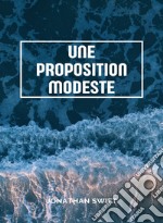 Une proposition modeste (traduit). E-book. Formato EPUB ebook