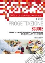 Codice di prevenzione incendi. Progettazione SCUOLEConfronto tra dm 26/08/1992 e Codice di prevenzione incendi (dm 18/10/19 con RTV V.7 dm 14/02/20). E-book. Formato EPUB ebook