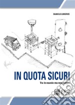 In quota sicuriTra le nuvole ma non troppo. E-book. Formato EPUB ebook