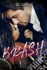 Brash. E-book. Formato EPUB ebook