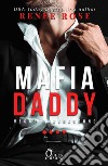 Mafia Daddy: mafia romance. E-book. Formato EPUB ebook