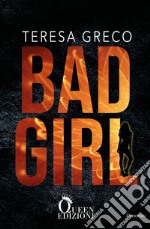 Bad girl. E-book. Formato EPUB ebook