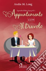 Appuntamento con il diavolo. E-book. Formato EPUB ebook