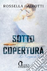 Sotto copertura - Lo scrigno di Sam. E-book. Formato EPUB ebook