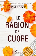 Le ragioni del cuore. E-book. Formato EPUB