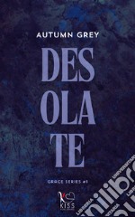 Desolate: New adult romance. E-book. Formato EPUB