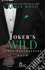 Joker's wild: mafia romance. E-book. Formato EPUB ebook