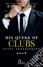 His Queen of clubs: mafia romance. E-book. Formato EPUB ebook