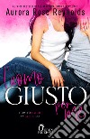 L'uomo giusto per me. E-book. Formato EPUB ebook di Aurora Rose Reynolds