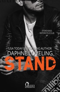 Stand. E-book. Formato EPUB ebook di Daphne Loveling