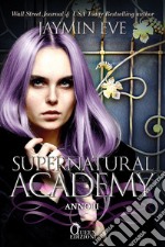 Supernatural Academy - Anno due. E-book. Formato EPUB ebook