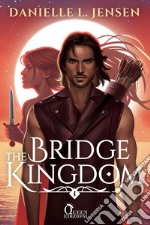 THE BRIDGE KINGDOM. E-book. Formato EPUB ebook