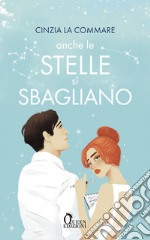 Anche le stelle si sbagliano. E-book. Formato EPUB ebook