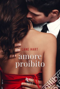 Amore proibito. E-book. Formato EPUB ebook di Lane Hart