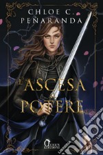 L'ascesa al potere. E-book. Formato EPUB