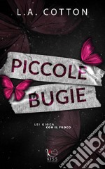 Piccole bugie. E-book. Formato EPUB ebook