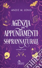 Agenzia per appuntamenti soprannaturali. E-book. Formato EPUB ebook