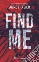 Find me: Da quali segreti di famiglia ti stai nascondendo?. E-book. Formato EPUB ebook