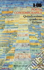 Poesia contemporanea. Quindicesimo quaderno italiano. E-book. Formato EPUB ebook