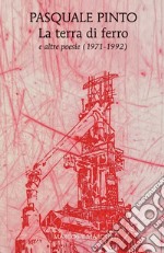 La terra di ferro: e altre poesie (1971-1992). E-book. Formato EPUB