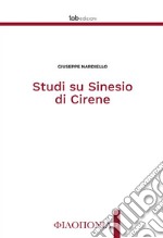 Studi su Sinesio di Cirene. E-book. Formato PDF ebook