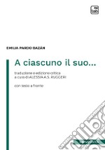 A ciascuno il suo.... E-book. Formato PDF ebook