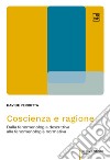 Coscienza e ragioneDalla fenomenologia descrittiva alla fenomenologia normativa. E-book. Formato PDF ebook