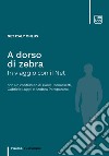 A dorso di zebraIn viaggio con il Net. E-book. Formato PDF ebook