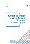 Il mito azionista e la tradizione liberaleCronache di una guerra in famiglia. E-book. Formato PDF ebook