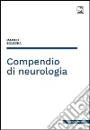 Compendio di neurologia. E-book. Formato EPUB ebook di Matteo Bologna