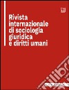 Rivista internazionale di sociologia giuridica e diritti umaniNumero 4, fascicolo 1, anno 2021. E-book. Formato PDF ebook